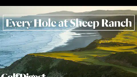 Every Hole at Sheep Ranch in Bandon, Oregon | Golf Digest